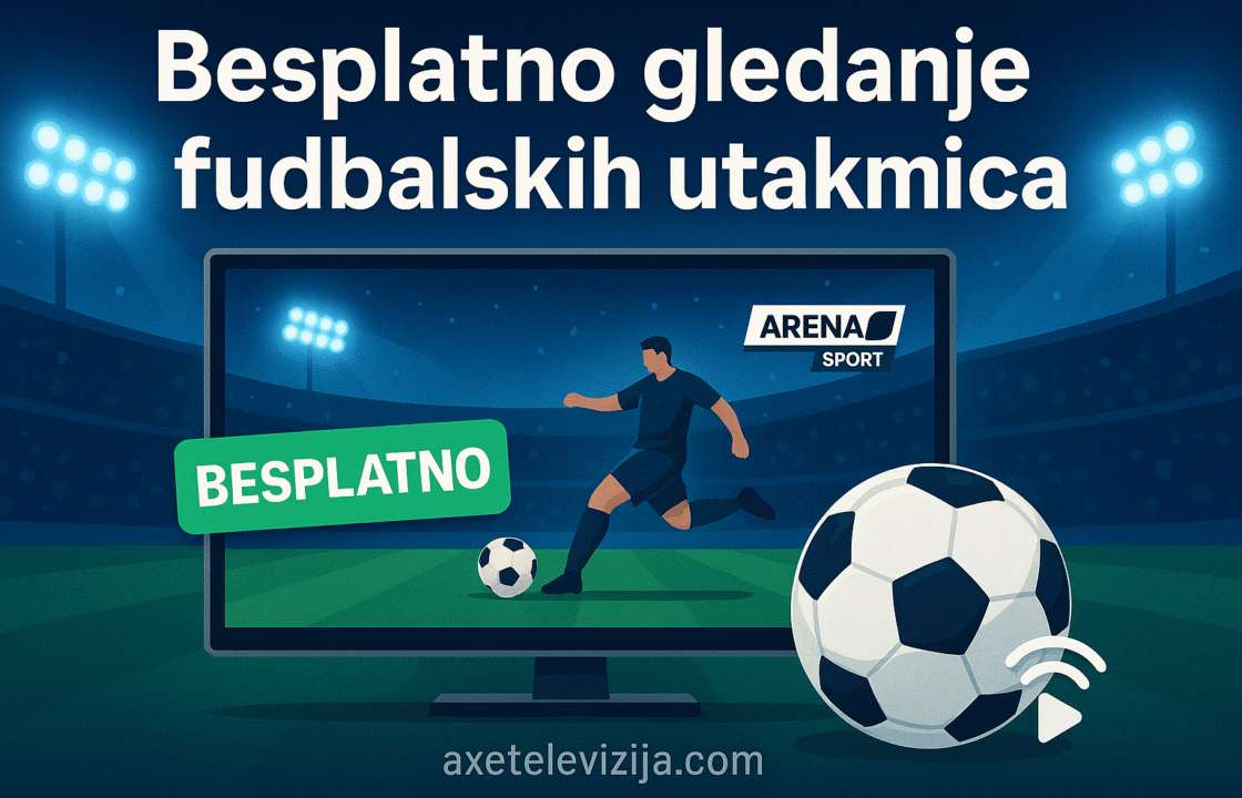 besplatno gledanje fudbalskih utakmica