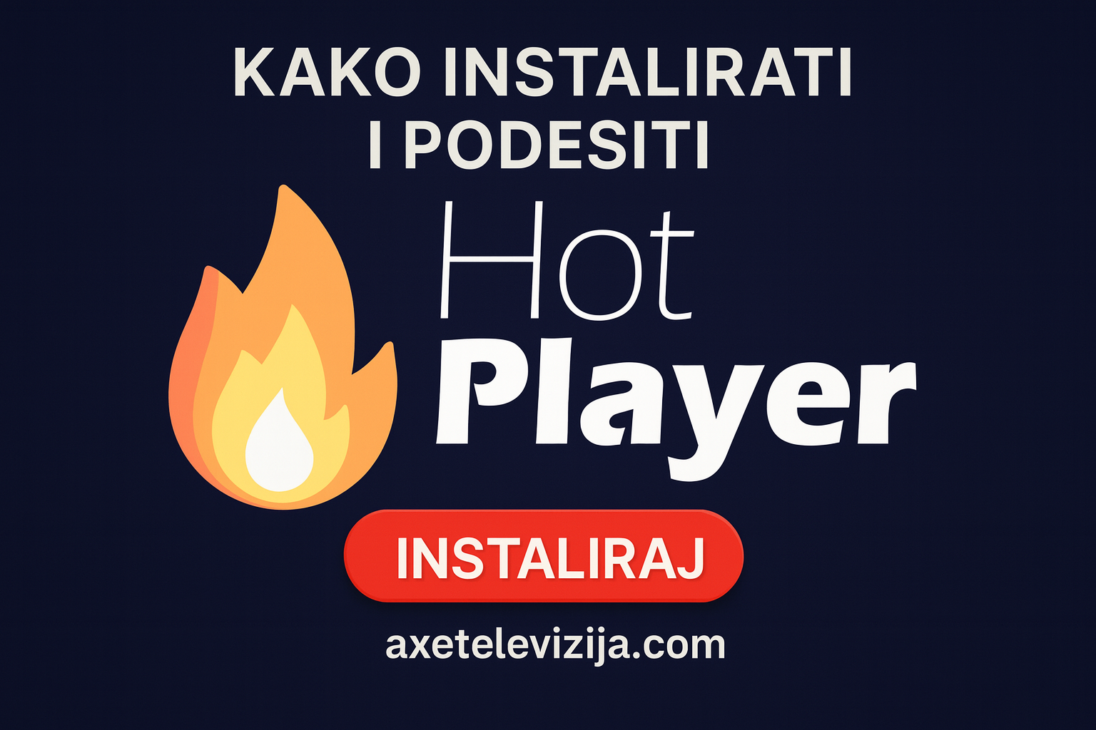 kako instalirati i podesiti hot player