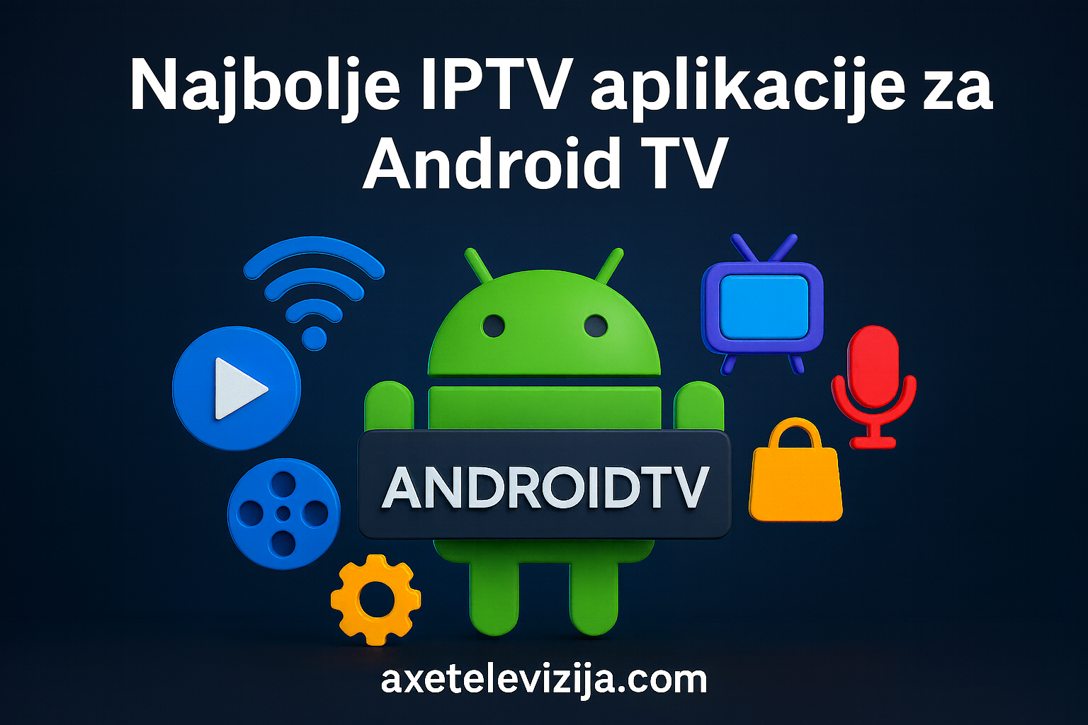 najbolje iptv aplikacije za android tv