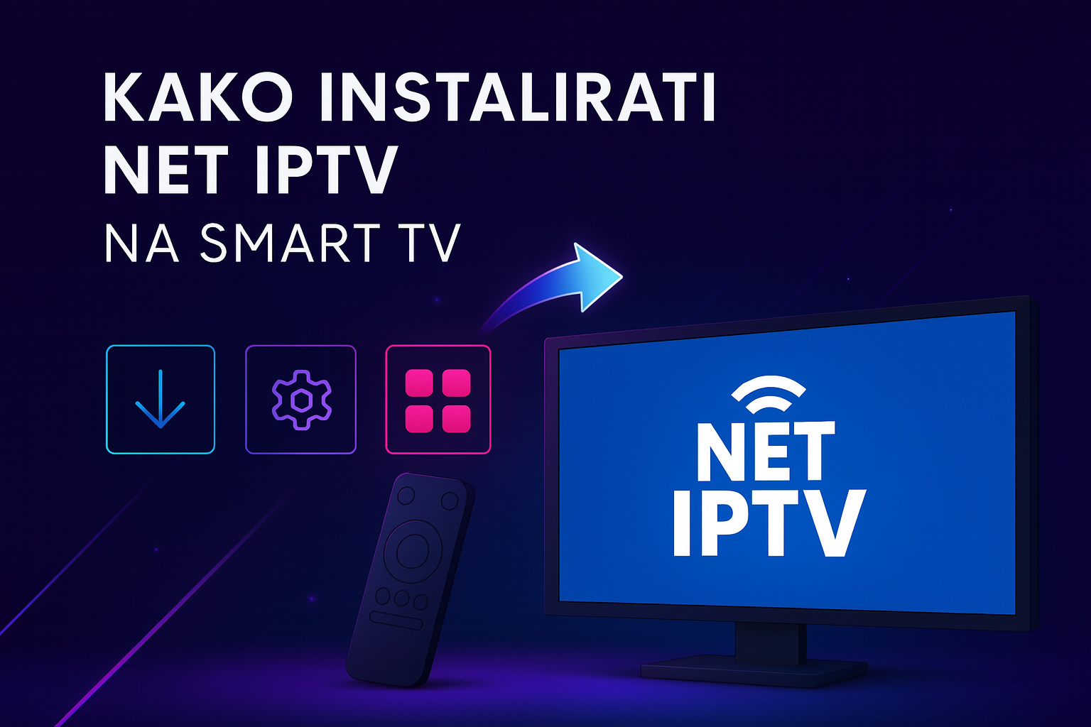 kako instalirati net iptv na smart tv