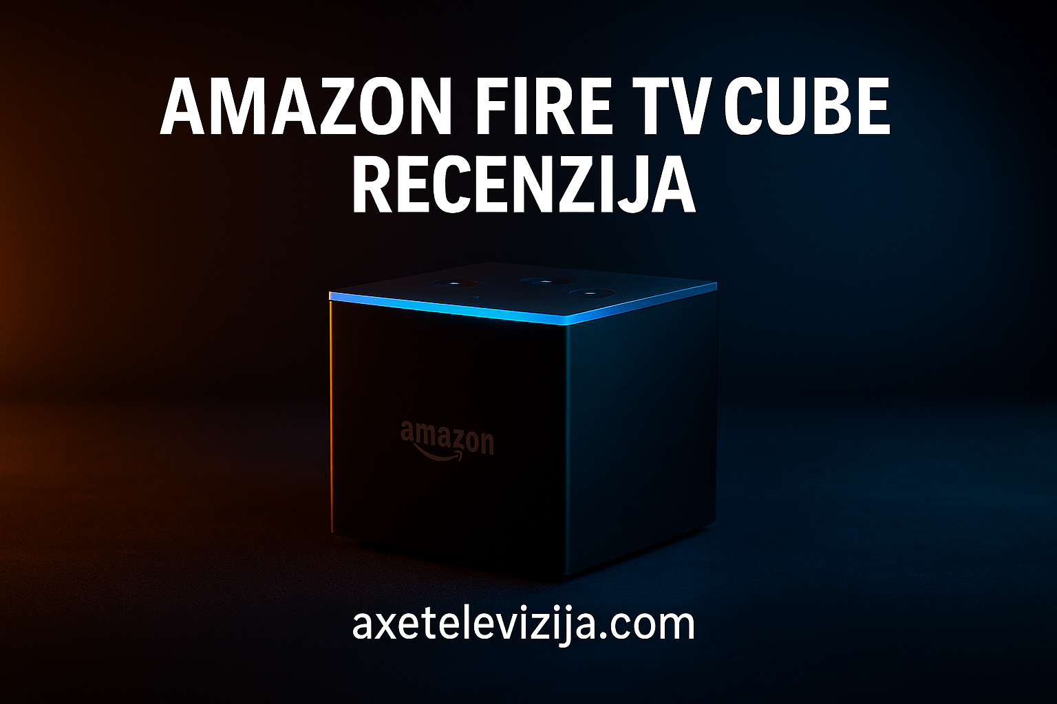 amazon fire tv cube recenzija