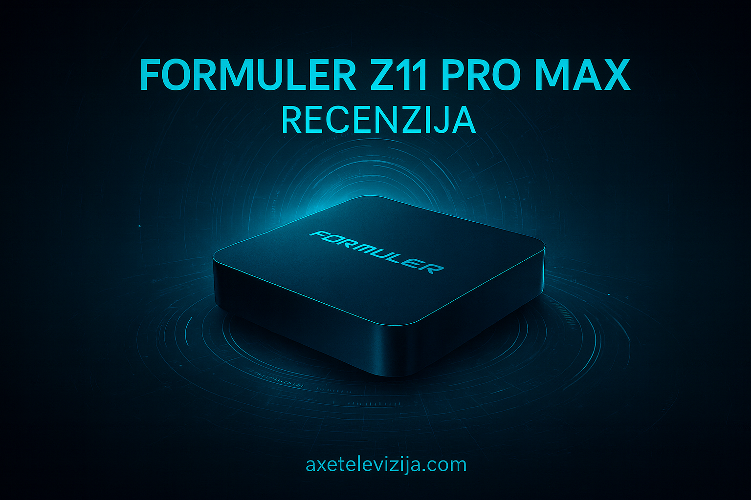 formuler z11 pro max recenzija