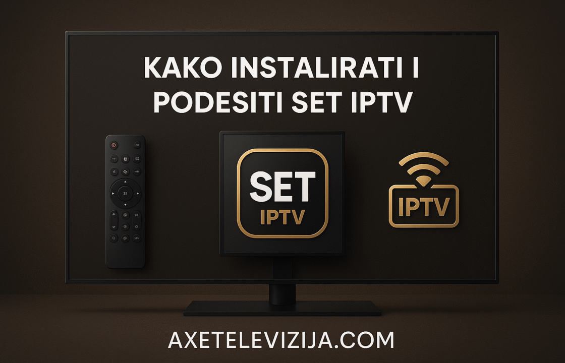 kako instalirati i podesiti set iptv