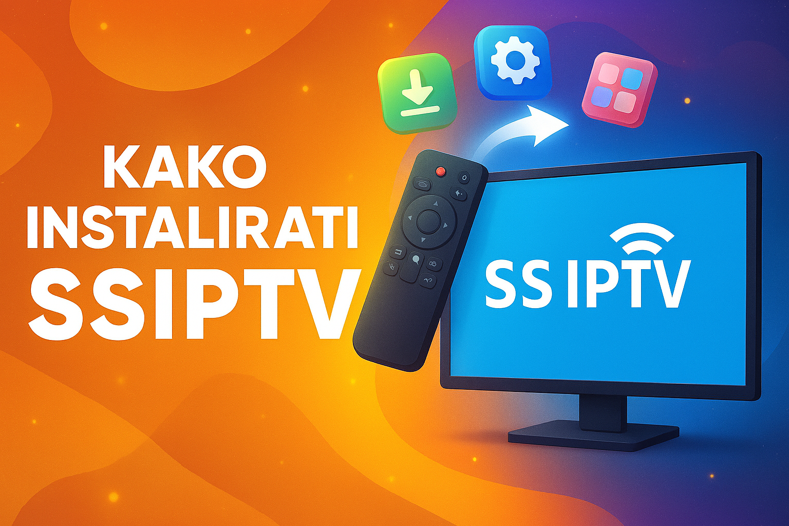 kako instalirati ssiptv na smart tv