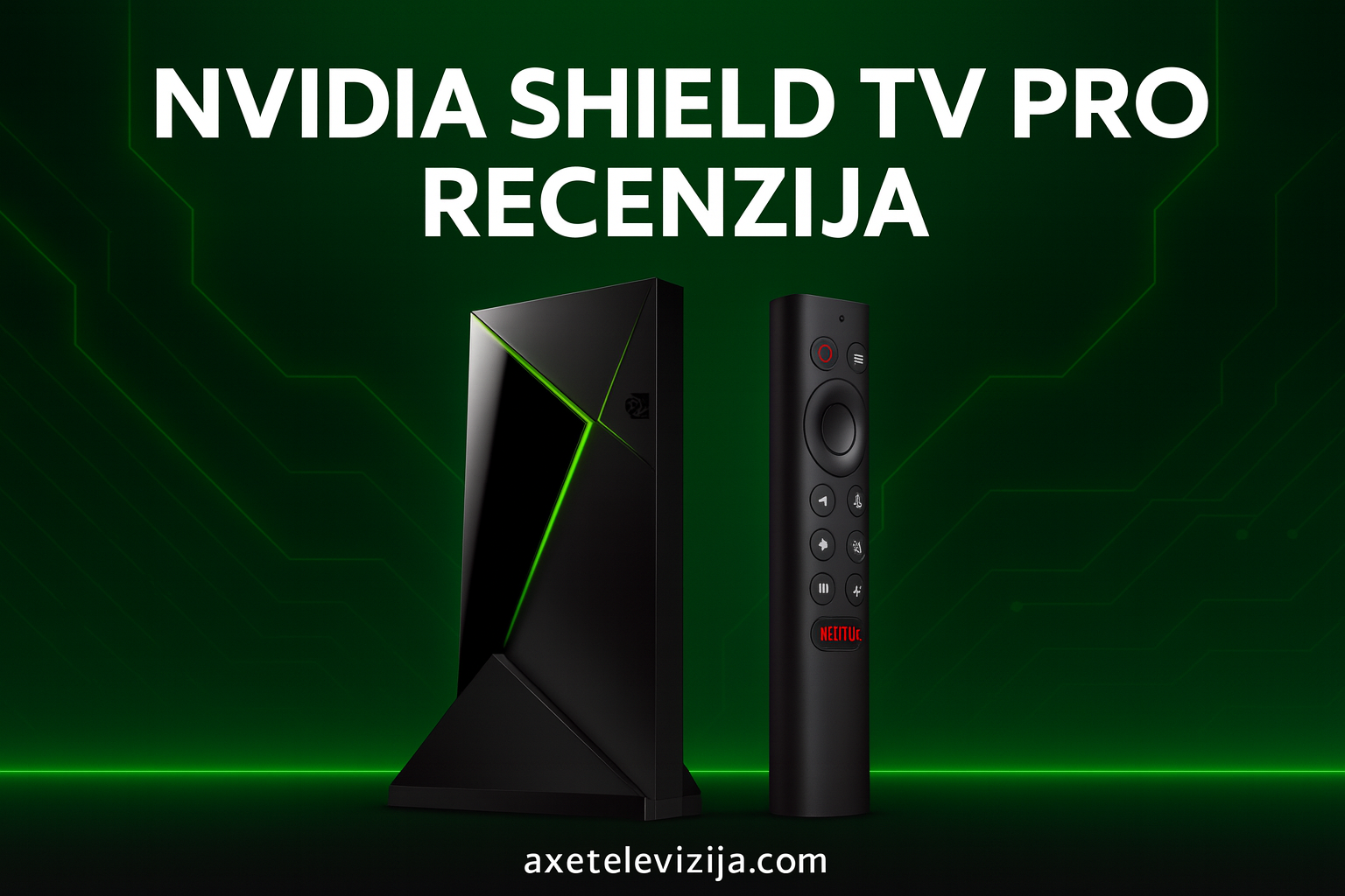 nvidia shield tv pro recenzija