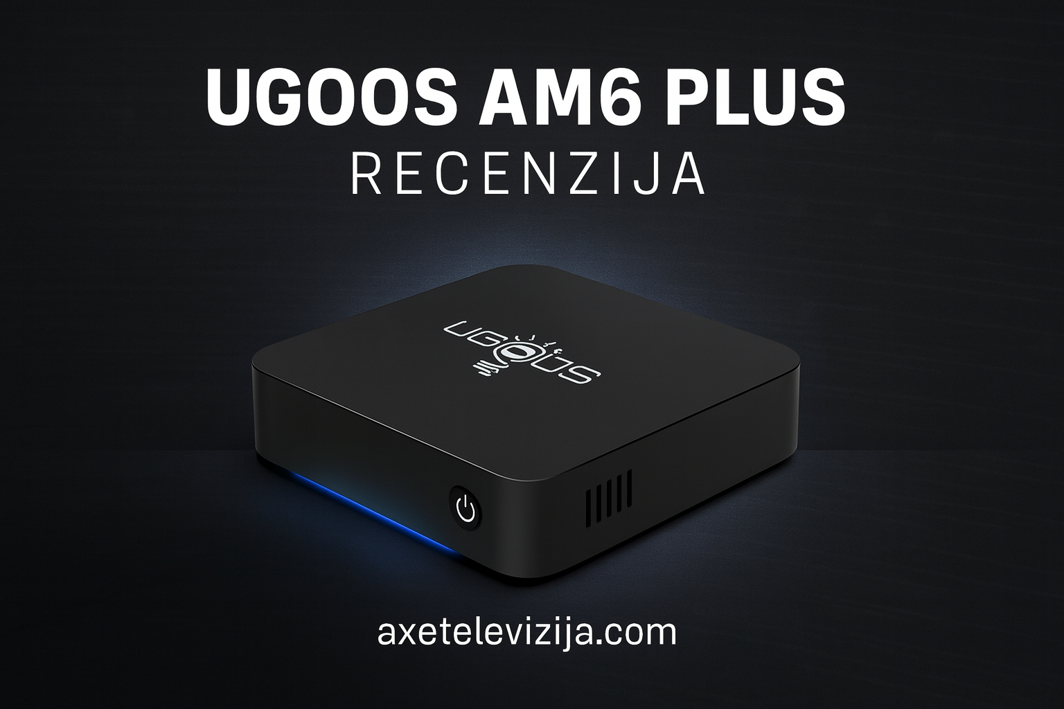 ugoos am6 plus recenzija