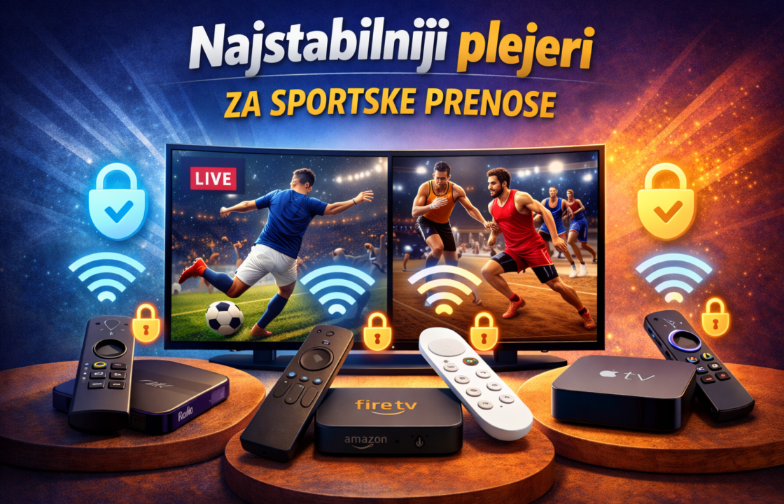 Najstabilniji plejeri za sportske prenose