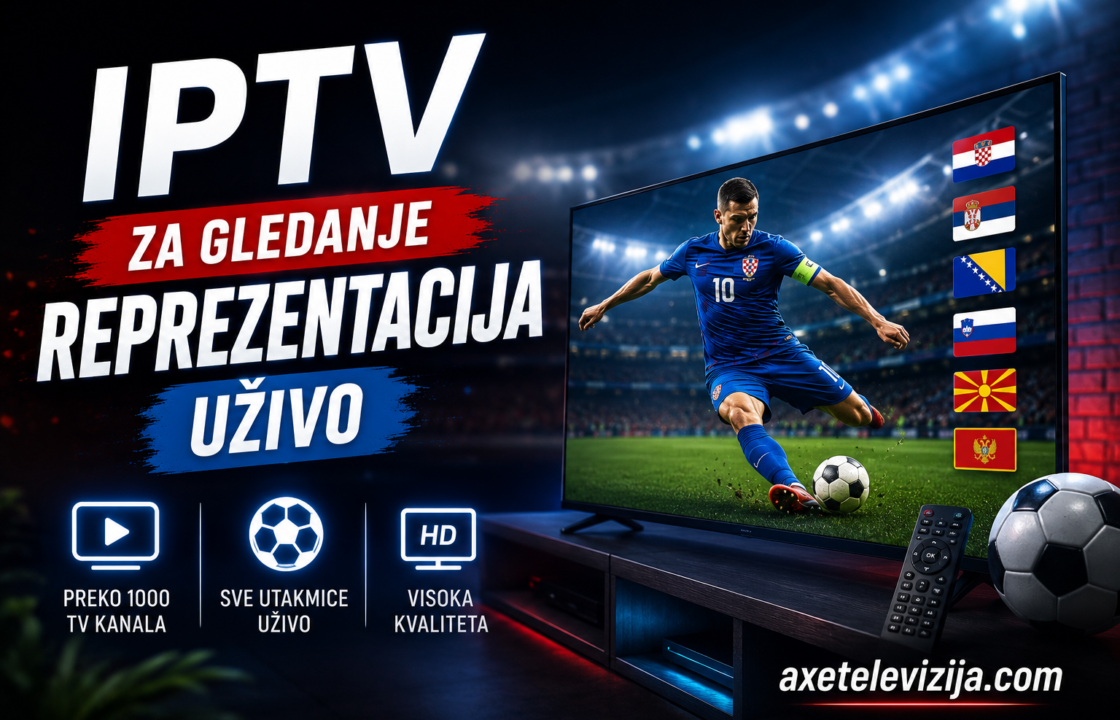 IPTV za gledanje reprezentacija uživo