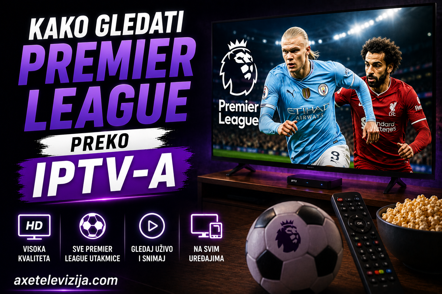 Kako gledati Premier League preko IPTV-a