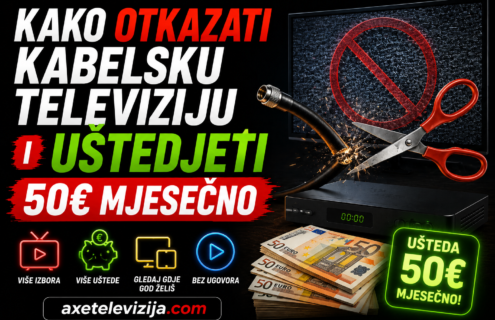 Kako Otkazati Kabelsku Televiziju i Uštediti 50€ Mjesečno